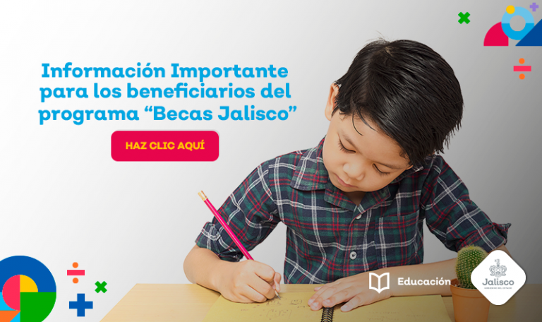 Becas Jalisco 2021-2022 primaria y secundaria